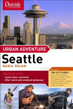 Paperback Outside Magazine's Urban Adventure: Seattle Book