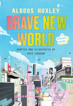 Hardcover Brave New World: A Graphic Novel Book