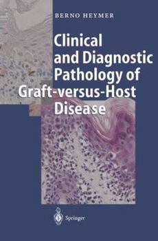Paperback Clinical and Diagnostic Pathology of Graft-Versus-Host Disease Book