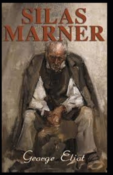 Paperback Silas Marner(classics illustrated) Book
