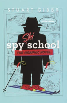 Library Binding Spy Ski School: The Graphic Novel Book