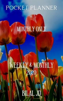 Pocket Planner Monthly Only: Weekly Monthly Planner 2020: 2020 Calendar: Jan 1st - Dec 31