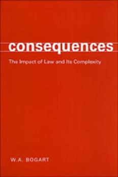 Paperback Consequences: The Impact of Law and Its Complexity Book