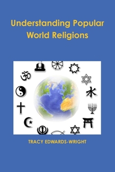 Paperback Understanding Popular World Religions Book