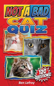 Paperback Not A Bad Cat Quiz Book