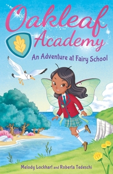 Paperback Oakleaf Academy: An Adventure at Fairy School Book