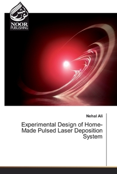 Paperback Experimental Design of Home-Made Pulsed Laser Deposition System Book