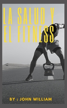 Paperback La salud y el fitness [Spanish] Book