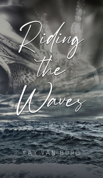 Hardcover Riding the Waves Book
