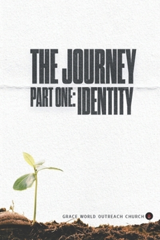 Paperback The Journey Part One: Identity Book