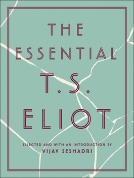 Hardcover The Essential T.S. Eliot Book