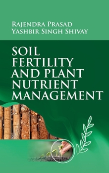 Hardcover Soil Fertility And Plant Nutrient Management Book