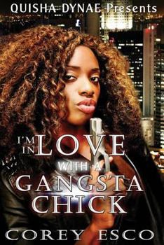 Paperback I'm in Love With a Gangsta Chick Book
