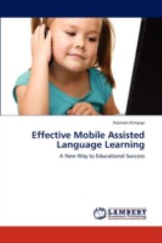 Paperback Effective Mobile Assisted Language Learning Book