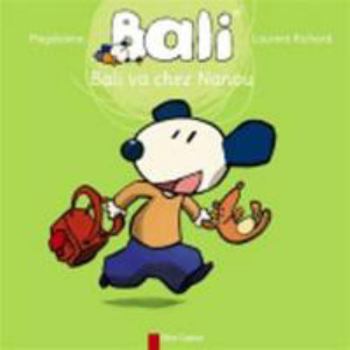 Paperback Bali va chez Nanou [French] Book