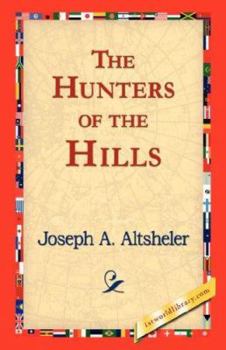 The Hunters of the Hills