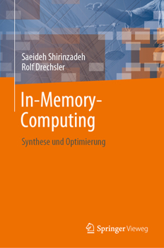 Hardcover In-Memory-Computing: Synthese Und Optimierung [German] Book