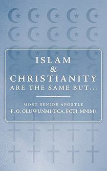Paperback Islam and Christianity Are the Same But... Book