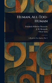 Hardcover Human, All-Too-Human Book