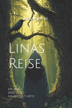Paperback Linas Reise: ein Jahr, dass sie so nie bestellt hätte [German] Book