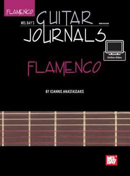 Paperback Guitar Journals - Flamenco (Mel Bay's Guitar Journals) Book