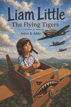 Paperback Liam Little: The Flying Tigers Book