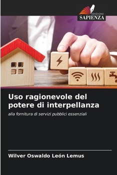 Paperback Uso ragionevole del potere di interpellanza [Italian] Book