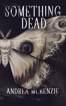 Paperback Something Dead Book