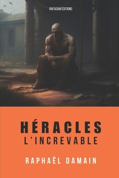 Paperback Héraclès l'Increvable & Autres Nouvelles [French] Book