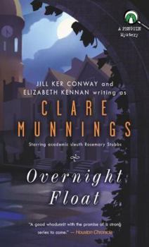 Mass Market Paperback Overnight Float: A Mystery Book