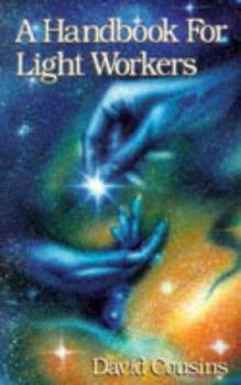 Paperback A Handbook for Light Workers Book