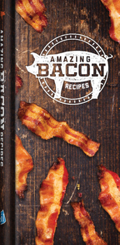 Spiral-bound Amazing Bacon Recipes Book