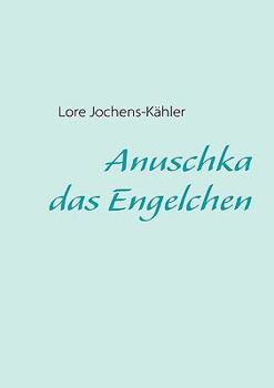 Paperback Anuschka, das Engelchen [German] Book