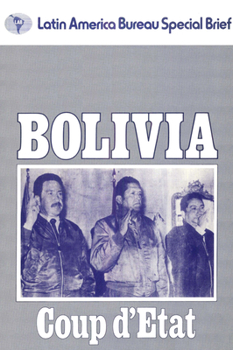 Paperback Bolivia: Coup d'Etat Book