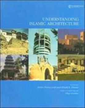 Paperback Understanding Islamic Architecture Book