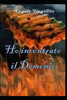 Paperback Ho incontrato il Demonio [Italian] Book