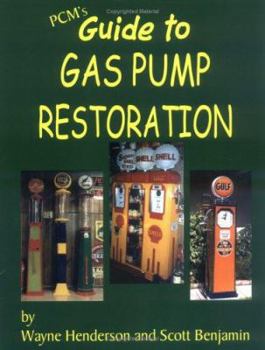 Paperback Pcm's Guide to Gas Pump Restoration Book