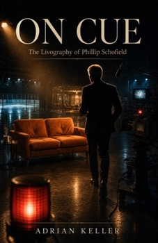 Paperback ON CUE: The Livography of Phillip Schofield Book