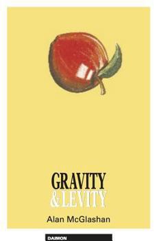 Paperback Gravity and Levity: The Philosophy of Paradox Book
