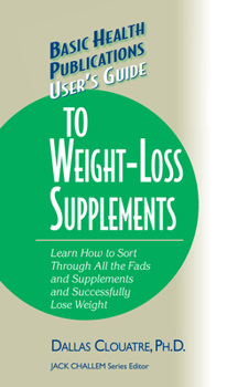Hardcover User's Guide to Weight-Loss Supplements Book