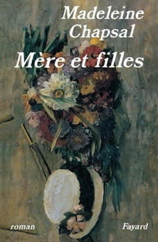 Paperback Mère et filles [French] Book