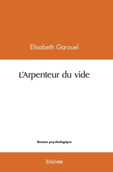 Paperback L'Arpenteur du vide [French] Book
