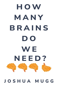 Paperback How Many Minds Do We Need? Book