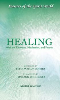 Paperback Healing with the Universe, Meditation, and Prayer Book