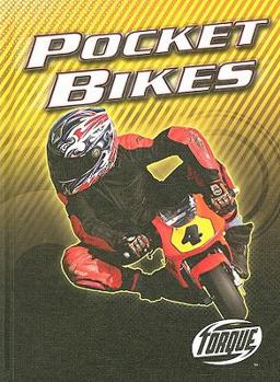 Pocket Bikes (Torque-Motorcycles) - Book  of the Motorcycles