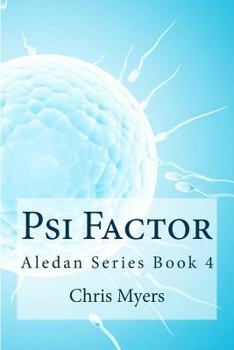 Paperback Psi Factor: Aledan Series Book 4 Book