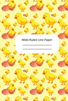Baby Chicken Theme Wide Ruled Line Paper