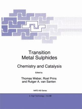 Paperback Transition Metal Sulphides: Chemistry and Catalysis Book