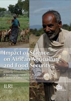 Hardcover Impact of Science on African Agriculture and Food Security Book