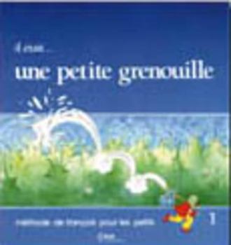 Paperback Il Etait Une Petite Grenouille Textbook (Level 1) [French] Book